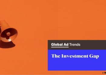 WARC Global Advertising Trends - The Investment Gap
