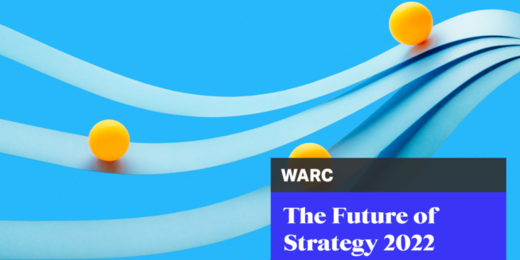 Future of Strategy 2022 report - WARC