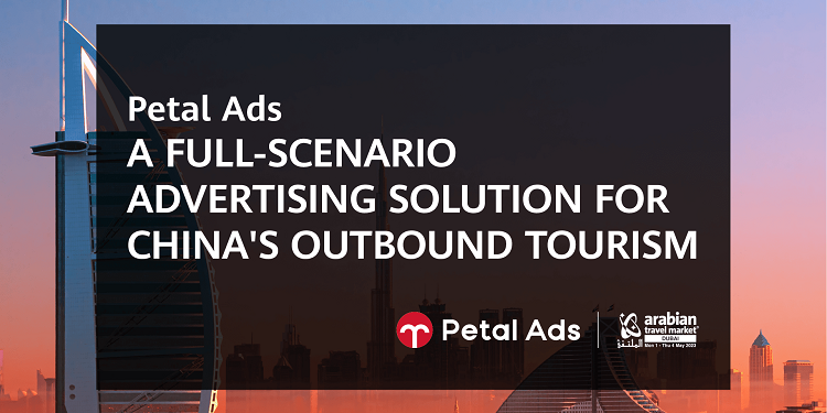 Petal Ads Demonstrates its diverse Targeting Capabilities at the Arabian Travel Market 2023